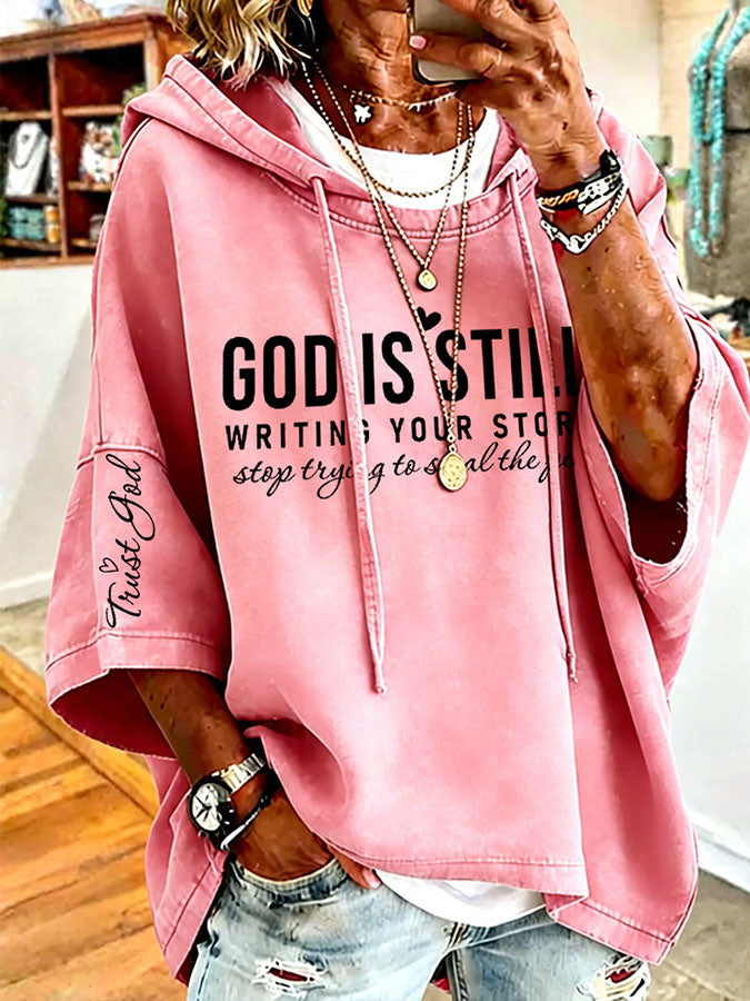 Women'S God is Still Writing Your Story Printed Hoodie