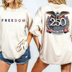 Freedom 250Th Anniversary Shirt
